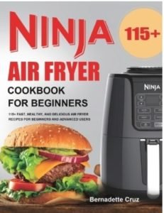Ninja Air Fryer Cookbook for Beginners